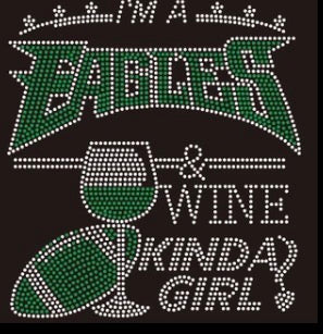 Eagles & Wine Kinda Girl Rhinestone T-shirt