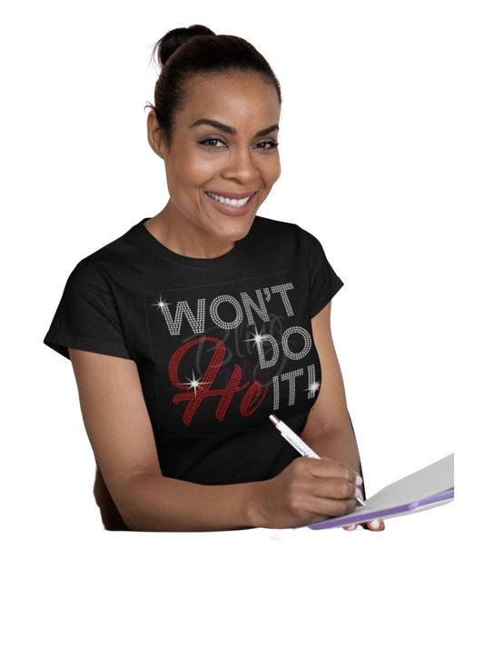 Won't He Do it! Short Sleeve Rhinestone T-shirt